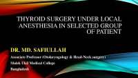 Thyroid surgery under local anesthesia.pptx